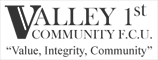 Valley 1st Community Federal Credit Union